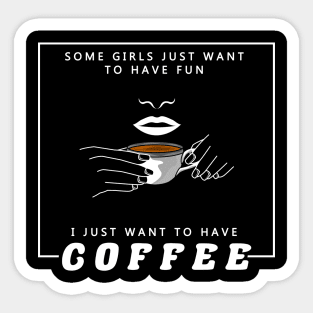 Coffee for Women Sticker